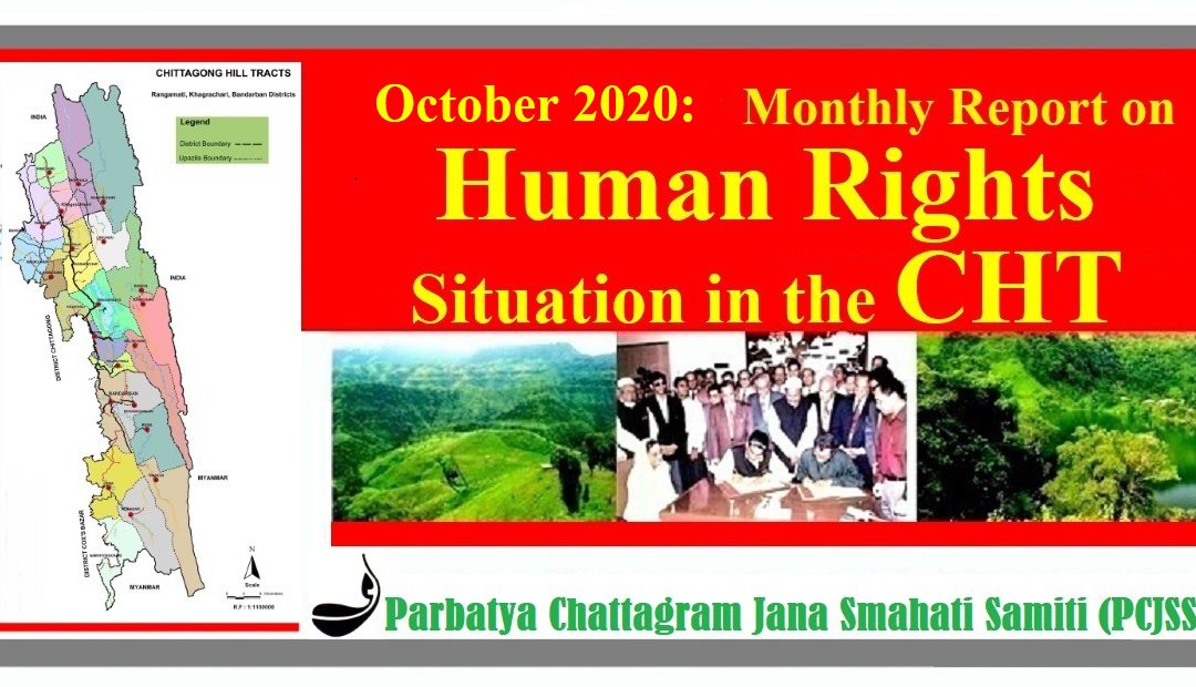 October 2020: Monthly Report on Human Rights Situation in CHT